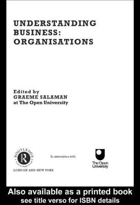 Understanding Business Organisations by Salaman, Graeme