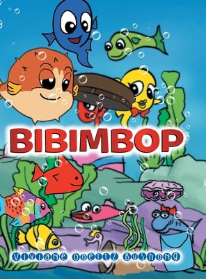 Bibimbop by Bushong, Viviane Goertz