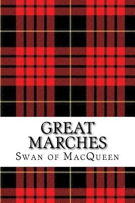 Great Marches: Thirty Tunes for the Bagpipes and Practice Chanter by Swan, Jonathan