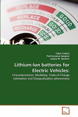 Lithium-Ion batteries for Electric Vehicles by Codecà, Fabio