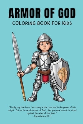 Armor of God Coloring Book for Kids by Publishing, Threefold