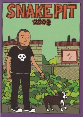 Snake Pit: 2008 by Snakepit, Ben