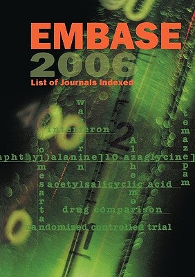 Embase List of Journals Indexed 2006 by Embase
