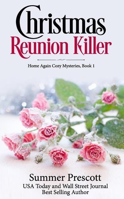 Christmas Reunion Killer by Prescott, Summer