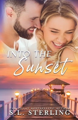 Into the Sunset by Sterling, S. L.