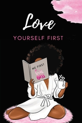Love Yourself First by Starks, Jeketa