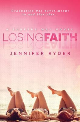 Losing Faith by McKellar, Lauren K.