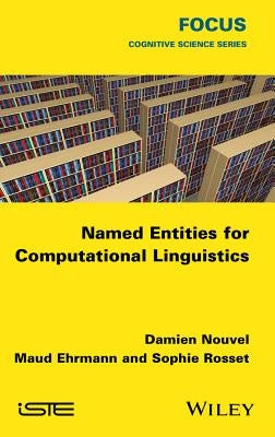 Named Entities for Computational Linguistics by Nouvel, Damien
