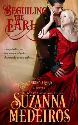 Beguiling the Earl by Medeiros, Suzanna