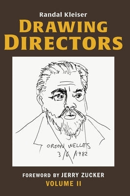 Drawing Directors: Volume II by Kleiser, Randal