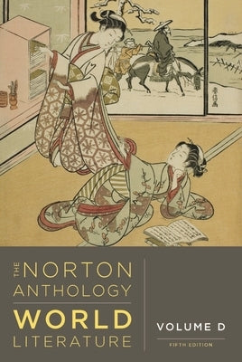 The Norton Anthology of World Literature by Puchner, Martin