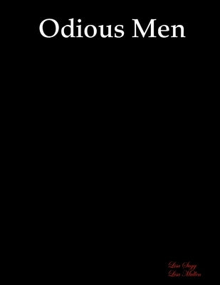 Odious Men by Sugg, Liasa