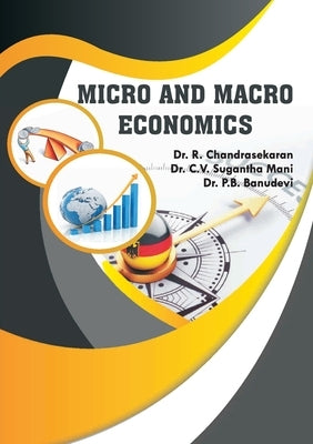 Micro and Macro Economics by R, Chandrasekaran