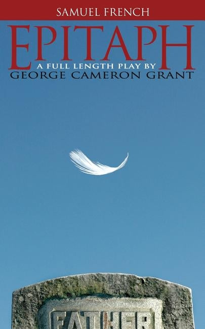 Epitaph by Cameron Grant, George