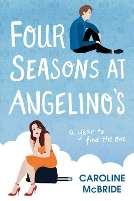 Four Seasons at Angelino's by McBride, Caroline