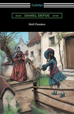Moll Flanders by Defoe, Daniel
