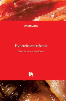 Hypercholesterolemia by Ashok Kumar, Sekar