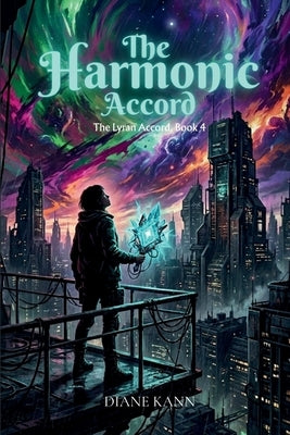 The Harmonic Accord by Kann, Diane