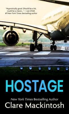 Hostage by Mackintosh, Clare