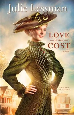 Love at Any Cost by Lessman, Julie