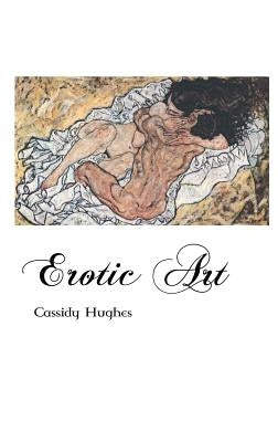Erotic Art by Hughes, Cassidy