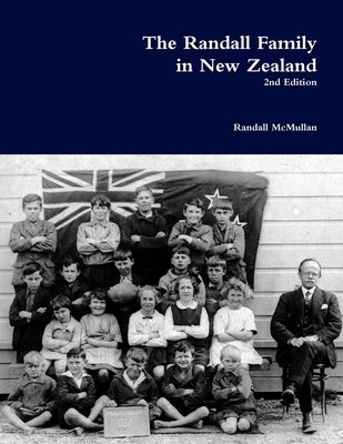 The Randall Family in New Zealand by McMullan, Randall