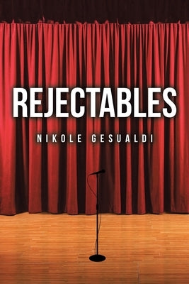 Rejectables by Gesualdi, Nikole