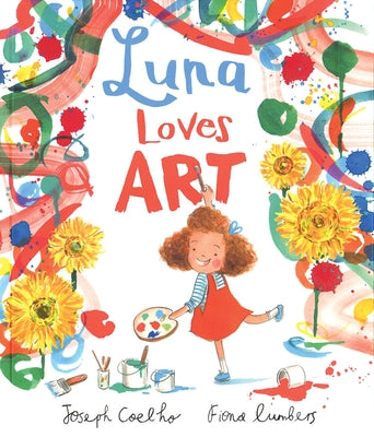 Luna Loves Art by Coelho, Joseph