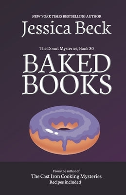 Baked Books by Beck, Jessica