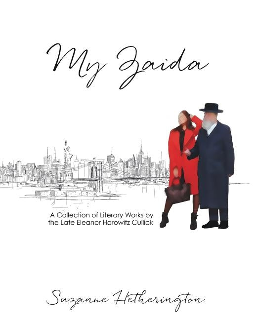 My Zaida by Hetherington, Suzanne