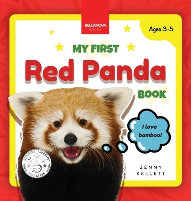 My First Red Panda Book: Discover and Learn: Fun Facts and Activities About Red Pandas for Kids 3-5 by Kellett, Jenny