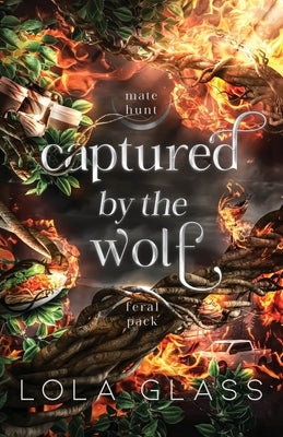 Captured by the Wolf by Glass, Lola