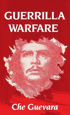 Guerrilla Warfare Hardcover by Guevara, Che