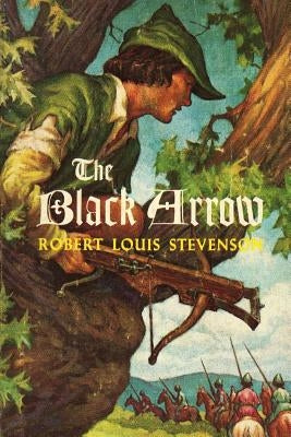 The Black Arrow (A Tale Of The Two Roses) by Abreu, Yordi