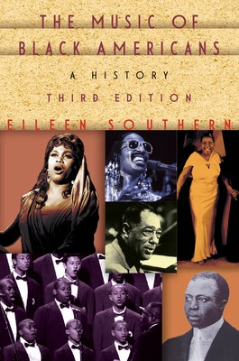 The Music of Black Americans: A History by Southern, Eileen