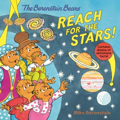 Berenstain Bears Reach for the Stars! by Berenstain, Mike