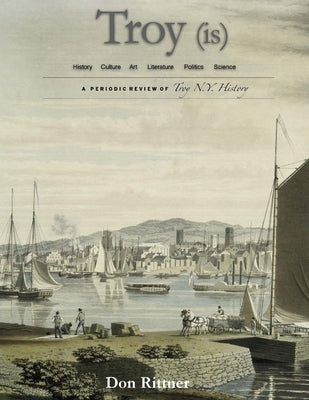 Troy (is) by Rittner, Don
