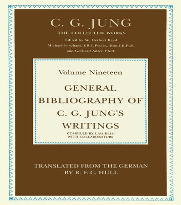 General Bibliography of C.G. Jung's Writings by Jung, C. G.