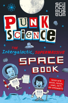 Punk Science: Intergalactic Supermassive Space Book by Science, Punk