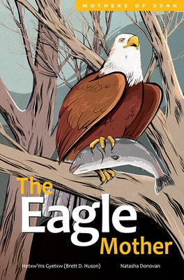 The Eagle Mother by Huson