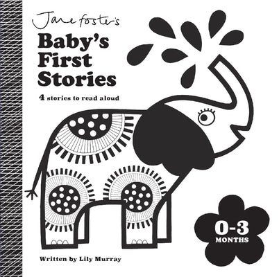 Baby's First Stories 0-3 Months by Murray, Lily