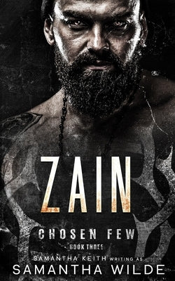 Zain: (Chosen Few series #3) by Wilde, Samantha