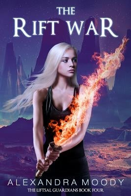 The Rift War by Moody, Alexandra