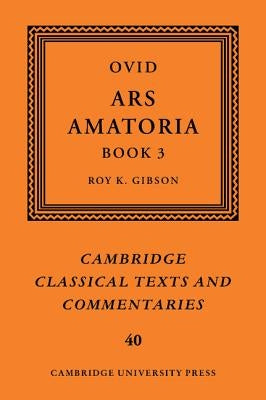 Ovid: Ars Amatoria, Book III by Ovid