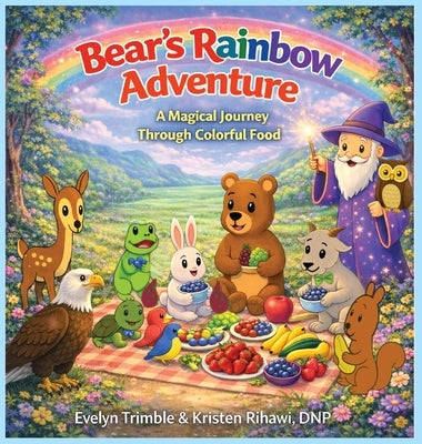 Bear's Rainbow Adventure by Trimble, Evelyn