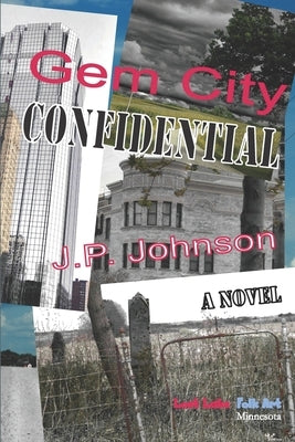 Gem City Confidential by Johnson, J. P.
