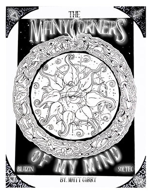 The Many Corners of My Mind by Corry, Matt R.