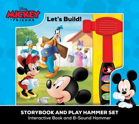 Disney Mickey & Friends: Let's Build! Storybook and 8-Sound Play Hammer Set [With Battery] by Pi Kids