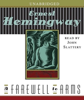 A Farewell to Arms by Hemingway, Ernest