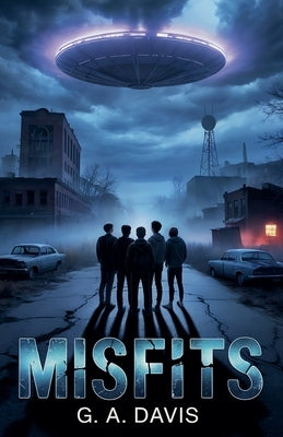 Misfits by Davis, G. a.